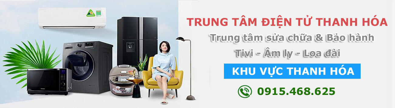 1570863214banner-dien-tu-dien-lanh-thanh-hoa-sua-tivi-tai-thanh-hoa.jpg